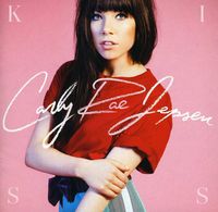 Carly Rae Jepsen - Kiss: Canadian Deluxe Edition [Import]