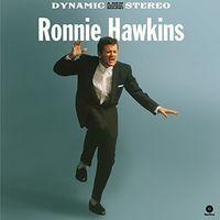 Ronnie Hawkins - Ronnie Hawkins (Debut Lp) + 4 Bonus Tracks [180 Gram]