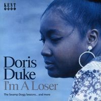 Doris Duke - I'm A Loser-Swamp Dogg Sessions & More [Import]