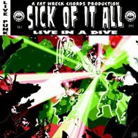 Sick Of It All - Live in a Dive