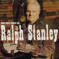 Ralph Stanley - The Very Best Of