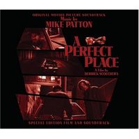 Mike Patton - A Perfect Place (Original Motion Picture Soundtrack)
