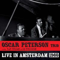 The Oscar Peterson Trio - Live In Amsterdam 1960 [Import]