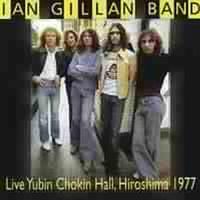 Ian Gillan - Live Yubin Chokin Hall Hiroshima 1977