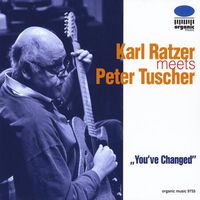 Karl Ratzer - You've Changed
