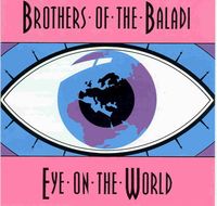 Brothers Of The Baladi - Eye on the World