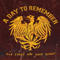 A Day To Remember - For Those Who Have Heart [Reissue] [With DVD]