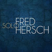 Fred Hersch - Solo