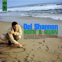 Del Shannon - Home & Away [Import]