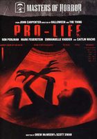 Masters Of Horror - Masters of Horror: Pro-Life