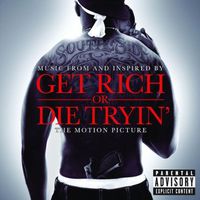 Get Rich Or Die Tryin 50 Cent / OST - Get Rich or Die Tryin' (Music From and Inspired By)