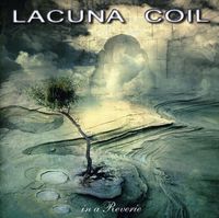 Lacuna Coil - In A Reverie [Import]