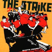 Strike - Shots Heard Round the World