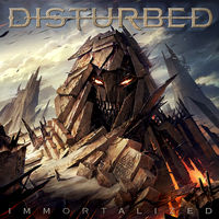 Disturbed - Immortalized [Clean]