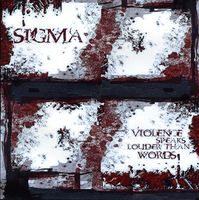 Sigma - Violence Speaks Louder Than Words