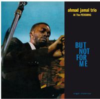 Ahmad Jamal - Live At The Pershing Lounge 1958 (But Not For Me) [Import]