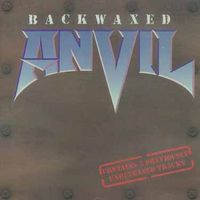 Anvil - Backwaxed [Import]