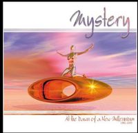 Mystery - At The Dawn Of A New Millennium 1992 - 2000 [Digipak]