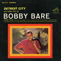 Bobby Bare - Detroit City & Other Hits By Bobby Bare