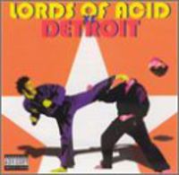 Lords Of Acid - Lords Of Acid Vs Detroit [Import]
