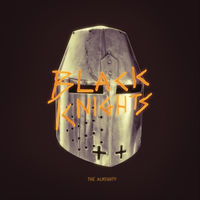 Black Knights - Almighty (Gate) [180 Gram] [Download Included]