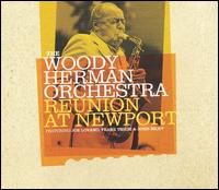 Woody Herman - Reunion at Newport