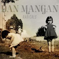 Dan Mangan - Radicals [Vinyl]
