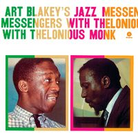Art Blakey & The Jazz Messengers - Art Blakeys Jazz Messengers with Thelonious Monk
