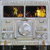 Bob Marley - Babylon By Bus