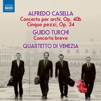 Quartetto d'Archi di Venezia - Concerto Per Archi Op 40 / Cinque Pezzi Op 34