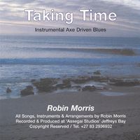Robin Morris - Taking Time