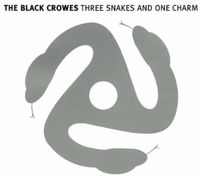 Black Crowes - Three Snakes & One Charm [Import]