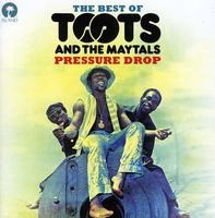 Toots & The Maytals - Pressure Drop-The Best Of Toots & The Maytals [Import]