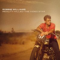 Robbie Williams - Reality Killed The Video Star [Import]