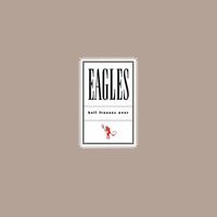 Eagles - Hell Freezes Over: Remastered [2LP]