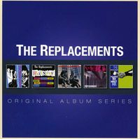 The Replacements - Original Album Series [Import]