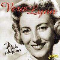 Vera Lynn - It's Like Old Times [Import]