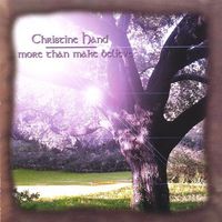 Christine Hand - More Than Make Believe