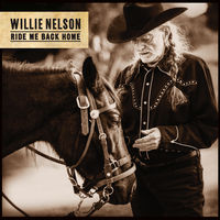 Willie Nelson - Ride Me Back Home [LP]