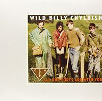 Wild Billy Childish & CTMF - All Our Forts Are with You