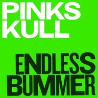 Pink Skull - Endless Bummer