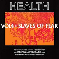 HEALTH - Vol 4: Slaves of Fear
