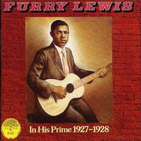 Furry Lewis - In His Prime
