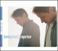 Tom Grant - Reprise