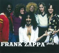 Frank Zappa - Philly '76 [2 CD]