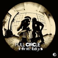 Full Circle - Infinite Edges