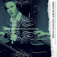 Josh Ritter - Hello Starling [Bonus CD]