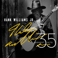 Hank Williams Jr. - 35 Biggest Hits