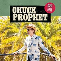 Chuck Prophet - Bobby Fuller Died For Your Sins [Vinyl]