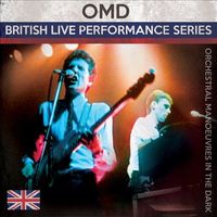 Orchestral Manoeuvres in the Dark (O.M.D.) - British Live Performance Series